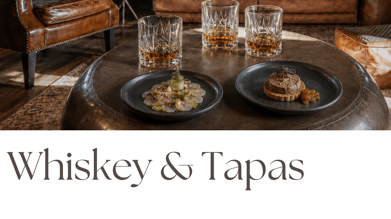 Whiskey and Tapas Evening